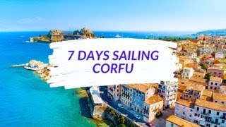 Corfu Greece Yacht Charter Itinerary [upl. by Deden]