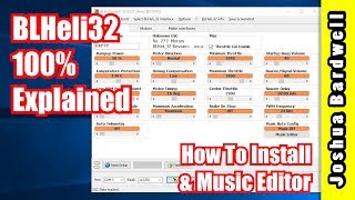 BLHeli32 100 Explained  Part 1  How to Install and Music Editor [upl. by Wylde]