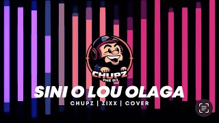 Sini O Lou Olaga  Chupz amp Zixx Jam session [upl. by Ahsinut116]