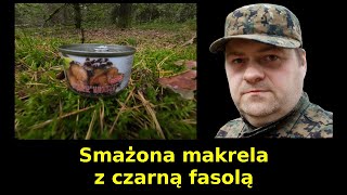 Smażona makrela z czarną fasolą [upl. by Yleak]