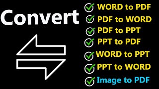 convert one file type to others file types pdf to word word to pdf pdf to ppt image to pdf [upl. by Yllil]