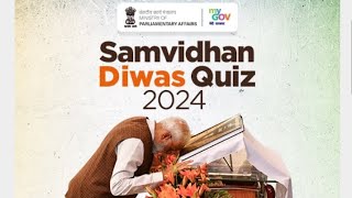 Samvidhan Diwas Quiz 2024 my government free certificate and cash prize [upl. by Haimehen]