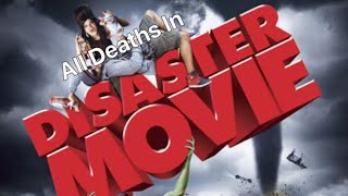 All Deaths In Disaster Movie 2008 Kill Count [upl. by Wilkey]