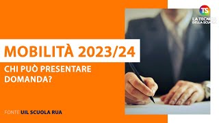 Mobilità docenti 202324 chi può presentare domanda [upl. by Uke]