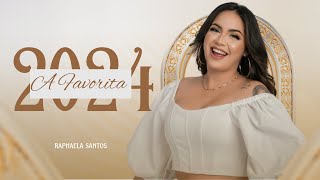 Raphaela Santos A Favorita  Repertório Atualizado 2024  Músicas Novas [upl. by Norean]