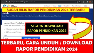 TERBARU CARA UNDUH  DOWNLOAD RAPOR PENDIDIKAN 2024 [upl. by Donadee]