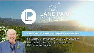 Barry Stuart Ridsdale Millage Funeral Service  9 November 2024 [upl. by Annaoi]