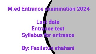 Med entrance examination 2024  Syllabuslast date  RKSDCE DMCTE [upl. by Adniram]