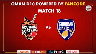 Oman D10 powered by Fancode  Match 18  Ghubra Giants vs Bousher Busters [upl. by Adelia286]