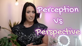 Perception vs Perspective  A Tool From Therapy You Need to Know [upl. by Ujawernalo]