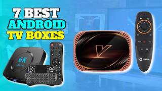 7 Best Android TV Boxes in 2024  Top Picks and Reviews [upl. by Sokin979]