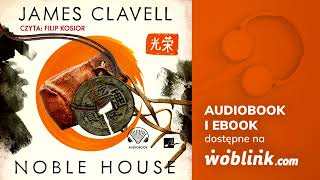 NOBLE HOUSE  JAMES CLAVELL  AUDIOBOOK PL [upl. by Ragnar]