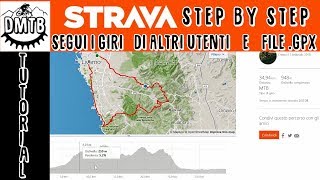 STRAVA Segui percorsi di Altri Utenti e File GPX senza essere membro Premium GRATIS [upl. by Assenov]