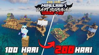 200 Hari di Minecraft Raft Survival Hardcore [upl. by Anaigroeg]