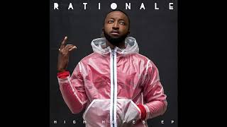 Rationale  High Hopes Official Audio [upl. by Idet747]