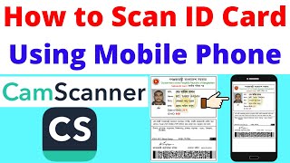 How to Scan ID Card Both Sides in One Page By Camscanner Mobile App  Scan Both Sides of a Document [upl. by Cristobal764]