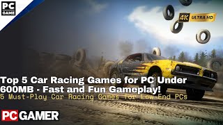 Discover the Best Car Racing Games for PC Under 600MB  HighSpeed Fun [upl. by Labotsirhc808]