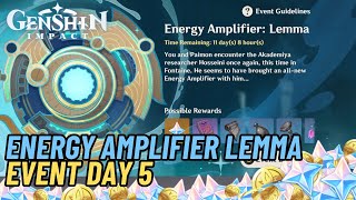 Energy Amplifier Lemma Event Day 5  Genshin Impact 48 [upl. by Eissac170]