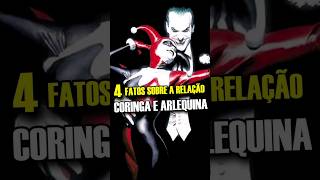 4 FATOS IMPORTANTES SOBRE A RELAÇÃO CORINGA E ARLEQUINA coringa arlequina curiosidades DC [upl. by Aizat]