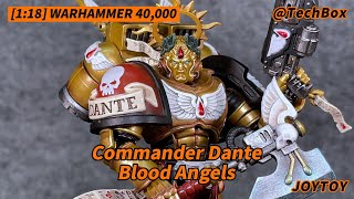 Joytoy Warhammer 40K Blood Angels Commander Dante 118 scale action figure [upl. by Azerila]