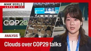 Draft elusive at COP29 talksーNHK WORLDJAPAN NEWS [upl. by Anaid]