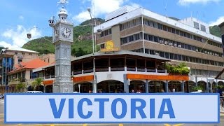 Victoria the Capital of the Seychelles [upl. by Cargian603]