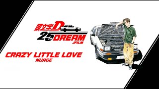 Initial D  25th Anniversary  DREAM 4K [upl. by Felicle291]