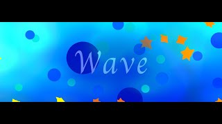 【MV】Wave [upl. by Boatwright213]