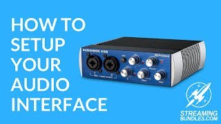 How To Set Up Your Audio Interface [upl. by Sekofski]