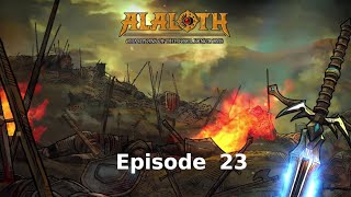 Alaloth Ep 23 [upl. by Casmey]