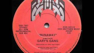 Garys Gang  Runaway Dub Mix [upl. by Raffarty]