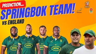 Springboks vs England RWC 2023 SemiFinal Team Prediction [upl. by Adekam]