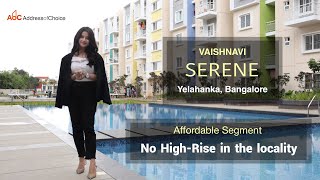 Vaishnavi Serene  3 BHK Sample Flat  Affordable Flats  Yelahanka Bangalore [upl. by Kendry388]