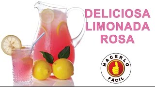 Cómo Hacer Una Limonada Rosa  Hacerlo Fácil [upl. by Esyahc]