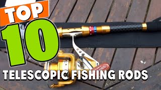 Best Telescopic Fishing Rod In 2023  Top 10 Telescopic Fishing Rods Review [upl. by Muire]