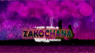 TOP GIRLS  ZAKOCHANA WOJTULA REMIX [upl. by Lamee]