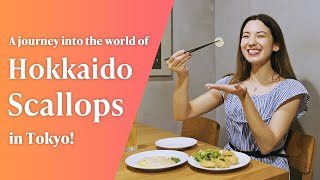 A journey into the world of Hokkaido Scallops in Tokyo [upl. by Oeramed582]