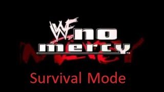 WWF No Mercy Survival Mode [upl. by Obidiah]