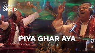 Coke Studio Season 11 Piya Ghar Aaya Fareed Ayaz Abu Muhammad Qawwal and Brothers [upl. by Hausner81]