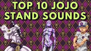 TOP 10 JoJo Stand Sound Effects Stone Ocean Update┃JoJos Bizarre Adventure [upl. by Brebner]