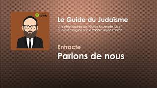 Le Guide du Judaïsme  Entracte  Parlons de nous [upl. by Aymik]