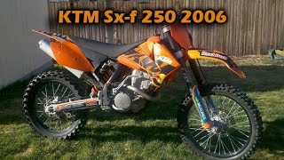 KTM Sxf 250 2006 [upl. by Davita]