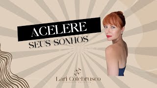 ACELERE SEUS SONHOS [upl. by Ellecrad]