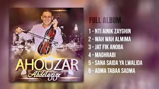 Abdelaziz Ahouzar  Sana Saida Ya Lwalida Full Album [upl. by Latonia]