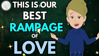 Abraham Hicks  Rampage of LOVE 💖💖 2024 [upl. by Hunter]