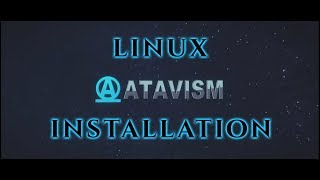 Atavism Online  Installation on Linux [upl. by Ayota]