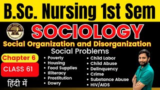 Class 61  Chapter 6  Social Control  Social Organization and Disorganization  SOCIOLOGY [upl. by Odrautse]