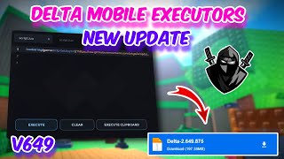 Delta Mobile Executor Latest Version Released  New Update V649  Official Delta Executor [upl. by Camus547]