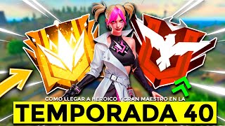 COMO LLEGAR A HEROICO Y MAESTRO RÁPIDAMENTE EN CLASIFICATORIA TEMPORADA 40 FREE FIRE 😮 [upl. by Hawk]