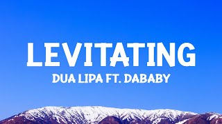 dualipa  Levitating Lyrics ft DaBaby [upl. by Efi]